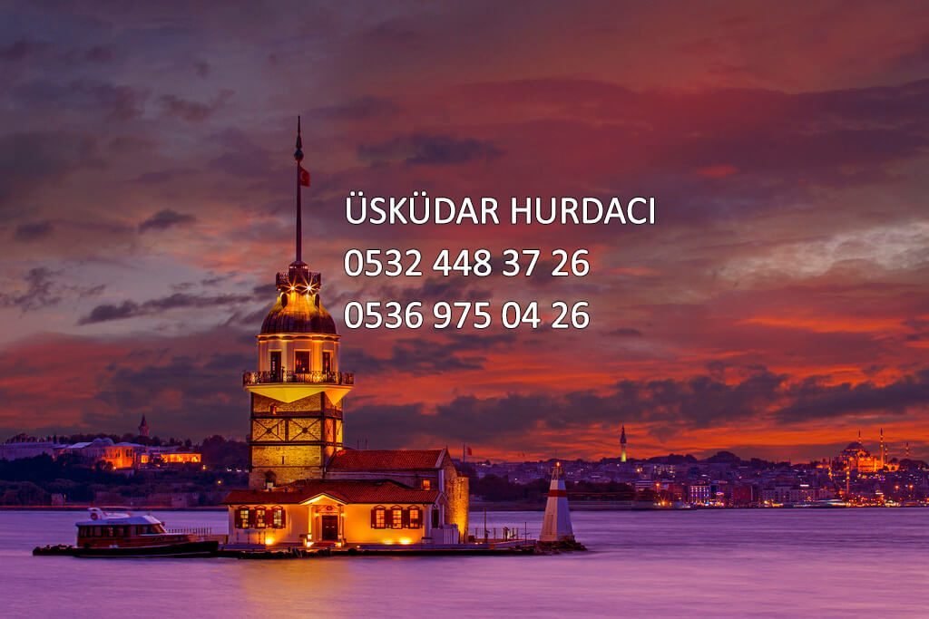 Üsküdar hurda alım ve satımı